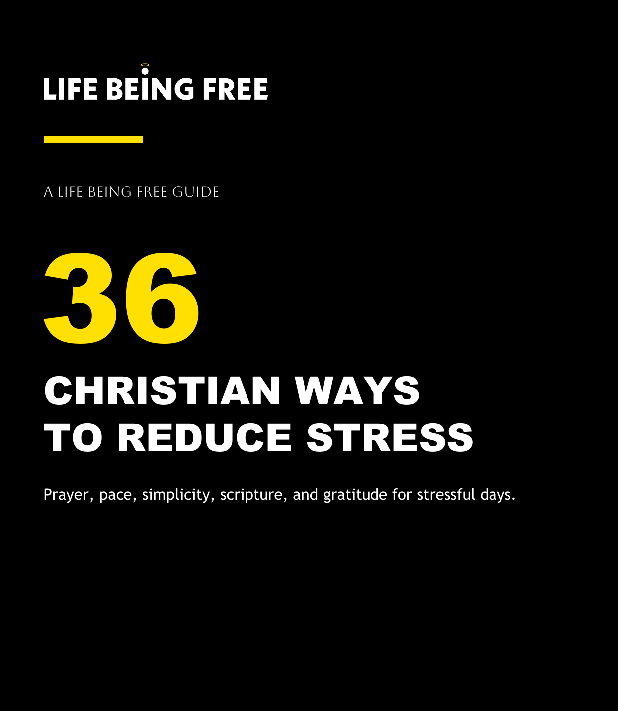 36 Christian Ways to Reduce Stress guide cover